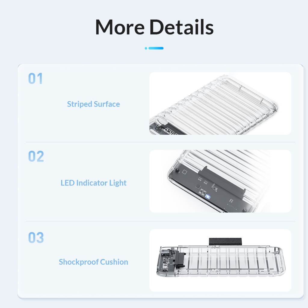 ORICO Case External Portable 2139U3-V1 Enclosure Transparent Harddisk & SSD 2.5" USB 3.0 - Image 6